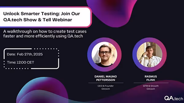 QA.tech Show & Tell – Smarter test cases, faster